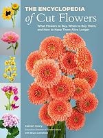 Télécharger le livre :  The Encyclopedia of Cut Flowers