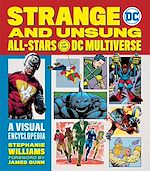 Télécharger le livre :  Strange and Unsung All-Stars of the DC Multiverse