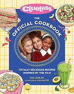 Download this eBook Clueless: The Official Cookbook