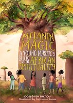 Télécharger le livre :  Melanin Magic