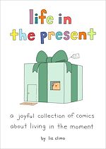 Télécharger le livre :  Life in the Present