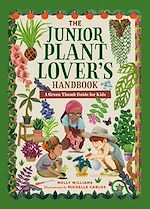 Télécharger le livre :  The Junior Plant Lover's Handbook