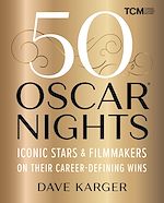 Télécharger le livre :  50 Oscar Nights