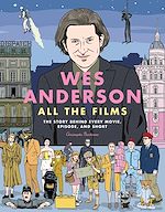 Télécharger le livre :  Wes Anderson All the Films