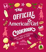 Download this eBook The Official American Girl Cookbook