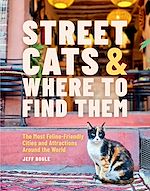 Télécharger le livre :  Street Cats & Where to Find Them