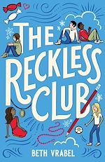 Télécharger le livre :  The Reckless Club