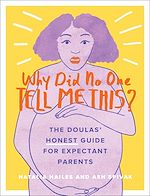 Télécharger le livre :  Why Did No One Tell Me This?