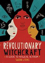 Télécharger le livre :  Revolutionary Witchcraft