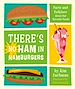 Télécharger le livre :  There's No Ham in Hamburgers