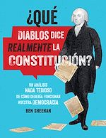 Télécharger le livre :  What Does the Constitution Say?