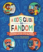 Télécharger le livre :  A Kid's Guide to Fandom