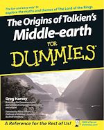 Télécharger le livre :  The Origins of Tolkien's Middle-earth For Dummies