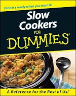 Télécharger le livre :  Slow Cookers For Dummies