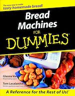 Télécharger le livre :  Bread Machines For Dummies