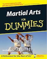 Télécharger le livre :  Martial Arts For Dummies