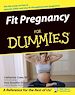 Télécharger le livre :  Fit Pregnancy For Dummies