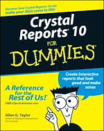 Télécharger le livre :  Crystal Reports 10 For Dummies