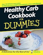 Télécharger le livre :  Healthy Carb Cookbook For Dummies