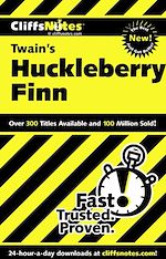 Télécharger le livre :  CliffsNotes<sup><small>TM</small></sup> on Twain's The Adventures of Huckleberry Finn