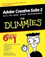 Télécharger le livre :  Adobe Creative Suite 2 All-in-One Desk Reference For Dummies