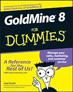 Télécharger le livre :  GoldMine 8 For Dummies