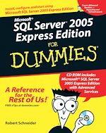 Télécharger le livre :  Microsoft SQL Server 2005 Express Edition For Dummies