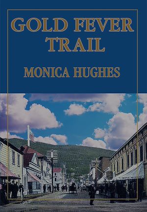 Download the eBook: Gold Fever Trail