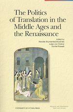 Télécharger le livre :  The Politics of Translation in the Middle Ages and the Renaissance