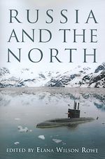 Télécharger le livre :  Russia and the North