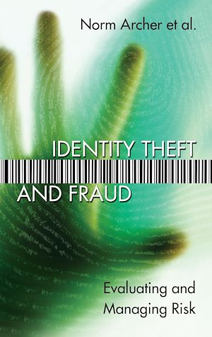 Téléchargez le livre :  Identity Theft and Fraud