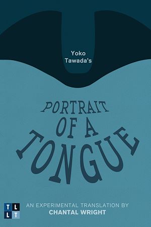 Téléchargez le livre :  Yoko Tawada's Portrait of a Tongue