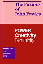 Télécharger le livre :  The Fictions of John Fowles