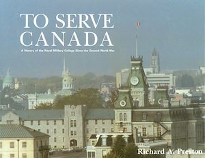 Téléchargez le livre :  To Serve Canada