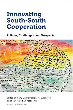 Téléchargez le livre :  Innovating South-South Cooperation