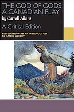 Télécharger le livre :  The God of Gods: A Canadian Play