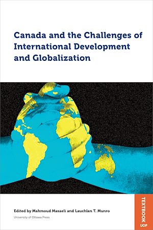 Téléchargez le livre :  Canada and the Challenges of International Development and Globalization