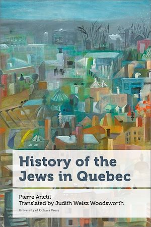 Téléchargez le livre :  History of the Jews in Quebec