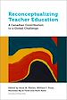 Télécharger le livre :  Reconceptualizing Teacher Education