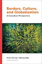Télécharger le livre :  Borders, Culture, and Globalization