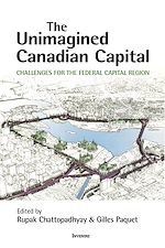 Télécharger le livre :  The Unimagined Canadian Capital
