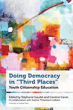 Download this eBook Doing Democracy in "Third Places"