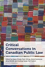 Télécharger le livre :  Critical Conversations in Canadian Public Law