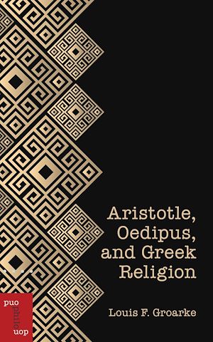 Download the eBook: Aristotle, Oedipus, and Greek Religion