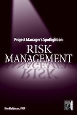 Télécharger le livre :  Project Manager's Spotlight on Risk Management