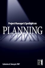 Télécharger le livre :  Project Manager's Spotlight on Planning