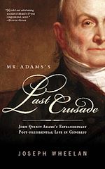 Télécharger le livre :  Mr. Adams's Last Crusade
