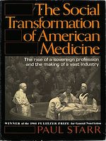Télécharger le livre :  The Social Transformation of American Medicine