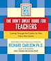 Télécharger le livre :  The Don't Sweat Guide for Teachers