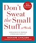 Télécharger le livre :  Don't Sweat the Small Stuff at Work